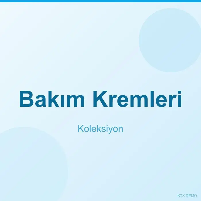 Bakım Kremleri