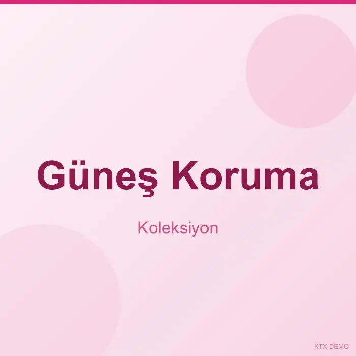 Güneş Koruma
