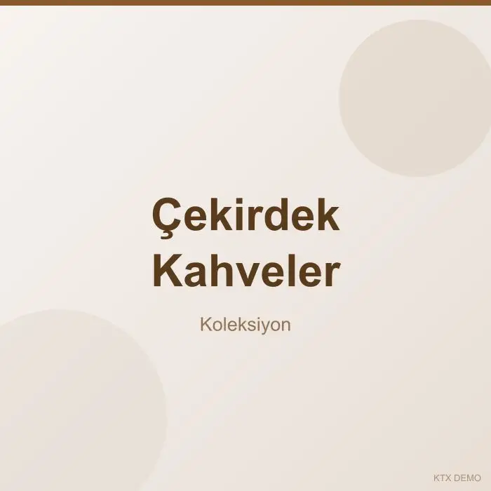 Çekirdek Kahveler