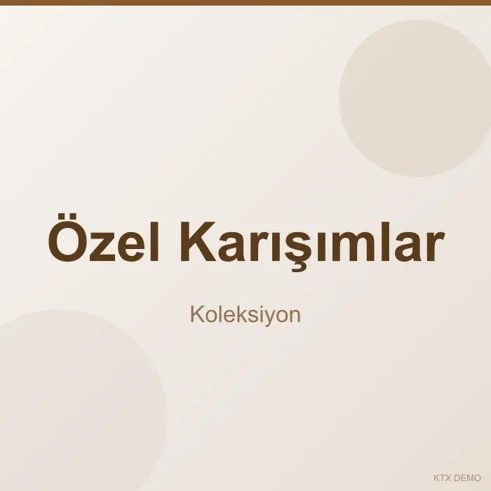 Özel Karışımlar