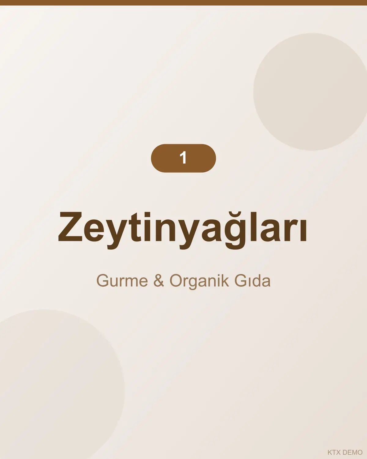Dengeli Akdeniz Zeytinyağı 1