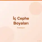 İç Cephe Boyaları