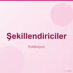 Şekillendiriciler