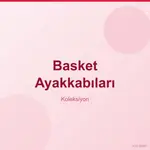 Basket Ayakkabıları